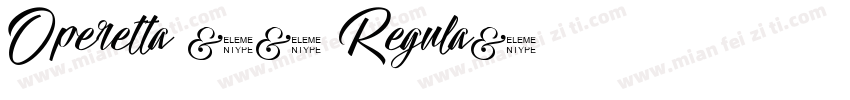 Operetta 32 Regula字体转换